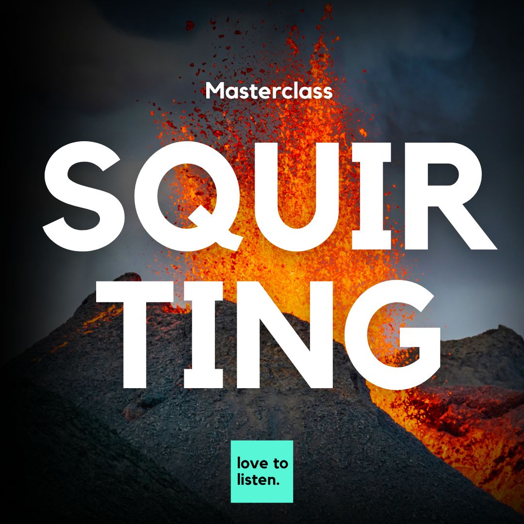 Squirting Masterclass